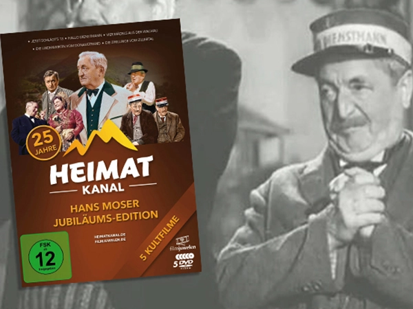Heimatkanal Hans Moser Jubiläums-Edition